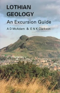 Lothian Geology: An Excursion Guide