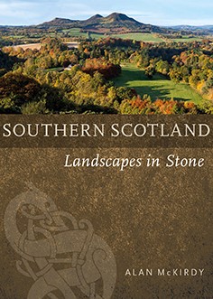 Southern Scotland - Landscapes in Stone